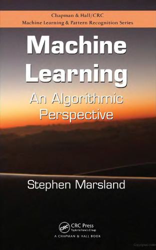 Machine Learning: An Algorithmic Perspective