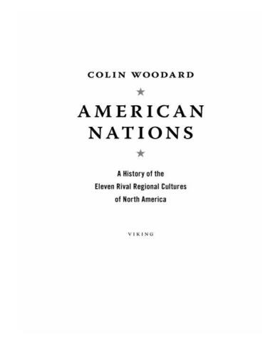 American Nations: A History of the Eleven Rival Regional Cultures of North America