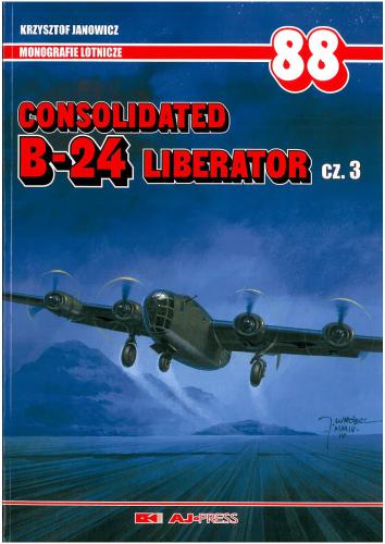 Monografie Lotnicze 88 - Consolidated B-24 Liberator Part 3