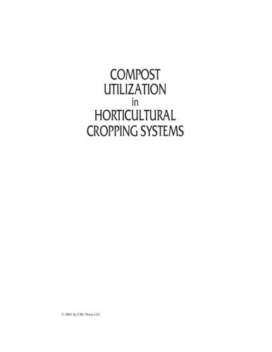 Compost Utilization In Horticultural Cropping Systems