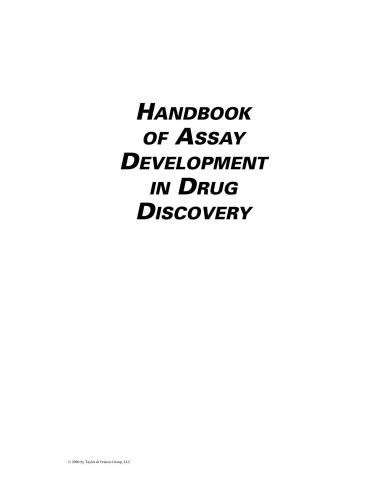 Handbook of Assay Development in Drug Discovery (Drug Discovery Series)