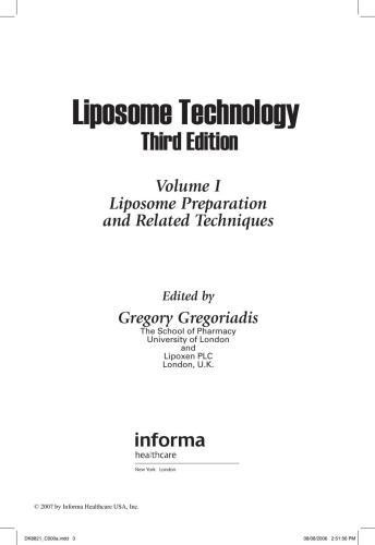 Liposome Technology, Volume I: Liposome Preparation and Related Techniques, Third Edition