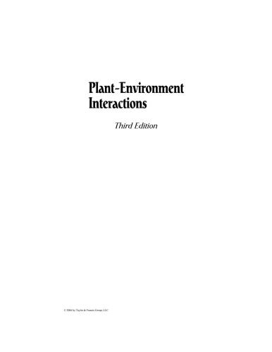 Plant-Environment Interactions, Third Edition (Books in Soils, Plants, and the Environment)