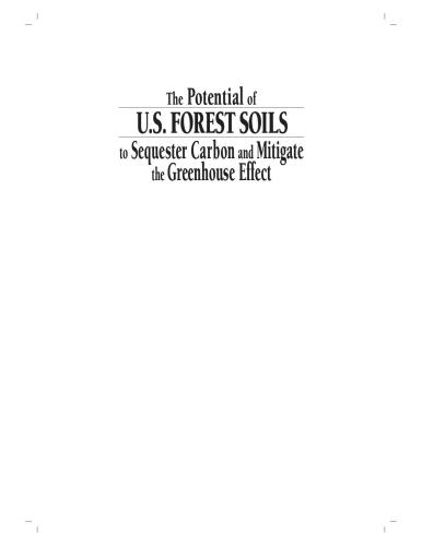 The Potential of U.S. Forest Soils to Sequester Carbon and Mitigate the Greenhouse Effect