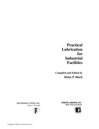 Practical Lubrication for Industrial Facilities