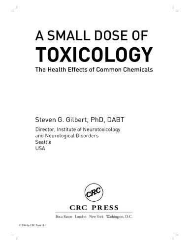 A Small Dose of Toxicology: The Health Effects of Common Chemicals