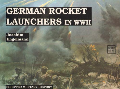 German Rocket Launchers/in Wwii