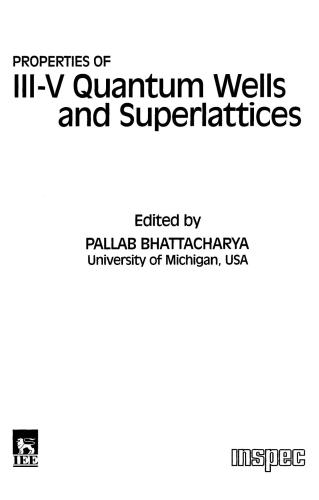 Properties of Iii-V Quantum Wells and Superlattices (E M I S Datareviews Series)