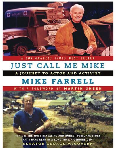 Just Call Me Mike: A Journey to Actor and Activist