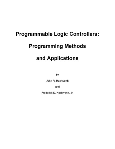 Programmable Logic Controllers: Programming Methods and Applications