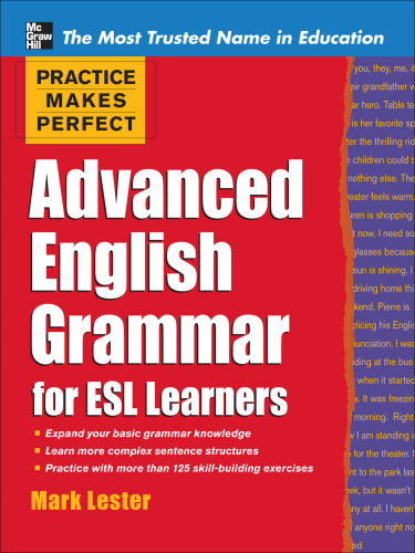 Practice Makes Perfect Advanced English Grammar for ESL Learners