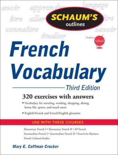 Schaum's Outline of French Vocabulary, 3ed