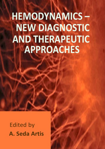 Hemodynamics - New Diagnostic and Therapeutic Approaches