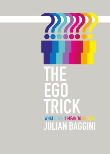 Ego Trick: In Search of the Self