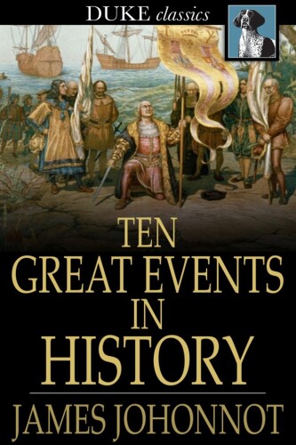 Ten Great Events in History