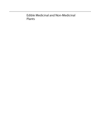 Edible Medicinal and Non-Medicinal Plants: Volume 1, Fruits