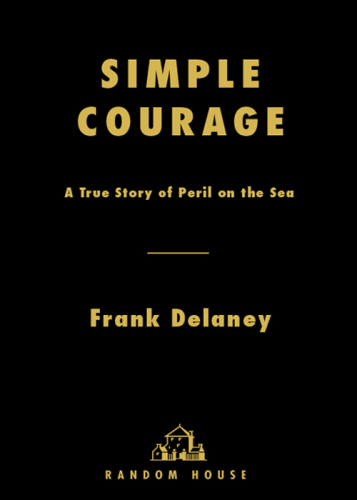 Simple Courage: A True Story of Peril on the Sea