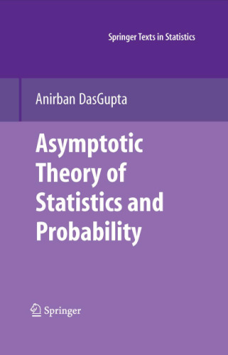 Asymptotic theory of statistics and probability