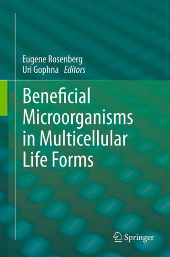 Beneficial microorganisms in multicellular life forms