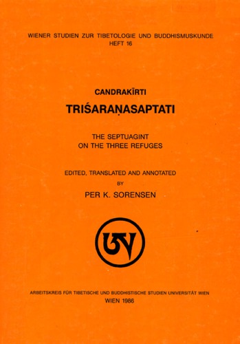 Trisaranasaptati - The Septuagint on the three refuges - Candrakirti