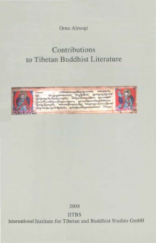 Contributions to Tibetan Buddhist Literature - PIATS 2006