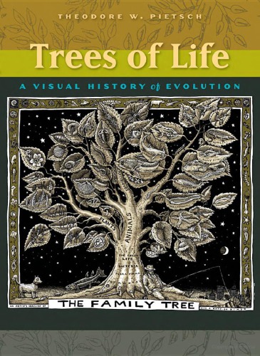 Trees of life : a visual history of evolution