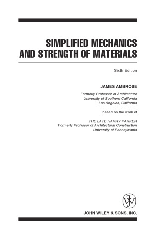 Simplified Mechanics & Strength of Materials for Architects and Builders