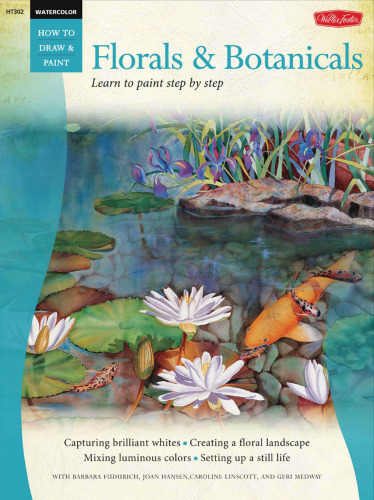 Florals & Botanicals  /  Watercolor: Learn to Paint Step by Step