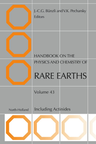 Handbook on the Physics and Chemistry of Rare Earths, Volume 43: Including Actinides