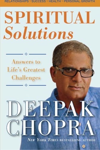 Spiritual Solutions: Answers to Life's Greatest Challenges