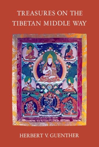 Treasures of the Tibetan Middle Way