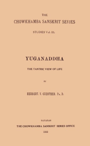 Yuganaddha - The Tantric View of Life