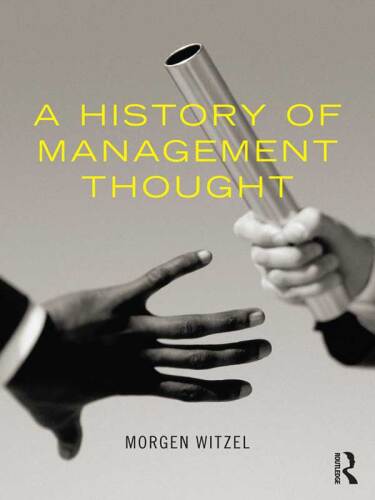 A History of Management Thought