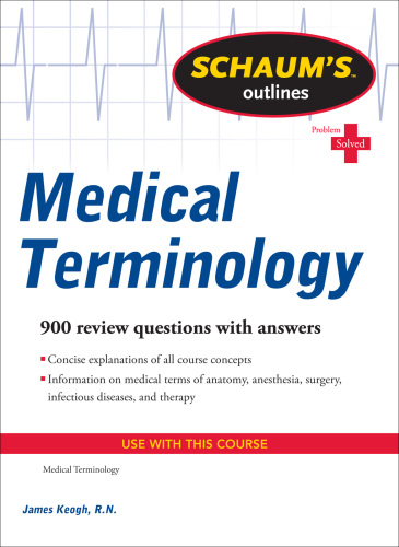 Schaum's Outline of Medical Terminology