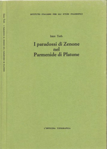 I paradossi di Zenone nel Parmenide di Platone