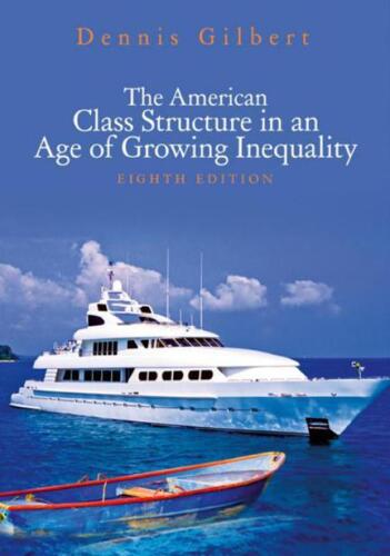 The American Class Structure in an Age of Growing Inequality