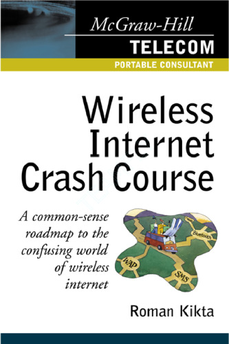 Wireless Internet Crash Course