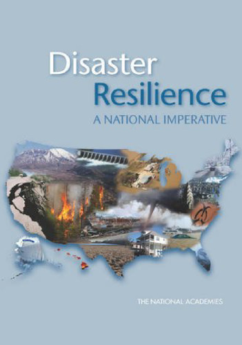 Disaster Resilience: A National Imperative