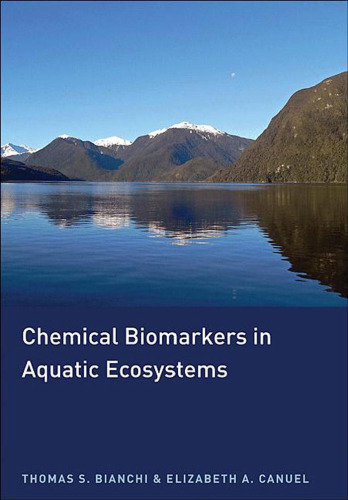 Chemical Biomarkers in Aquatic Ecosystems