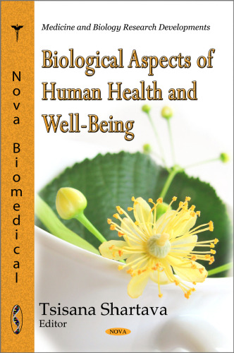 Biological aspects of human health and well-being