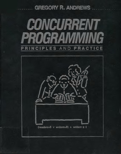 Concurrent programming: principles and practice