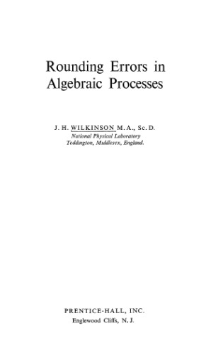 Rounding errors in algebraic processes