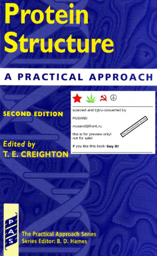 Protein structure. A practical approach