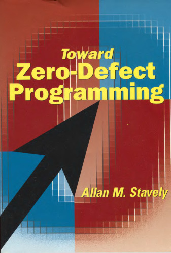 Toward Zero-Defect Programming