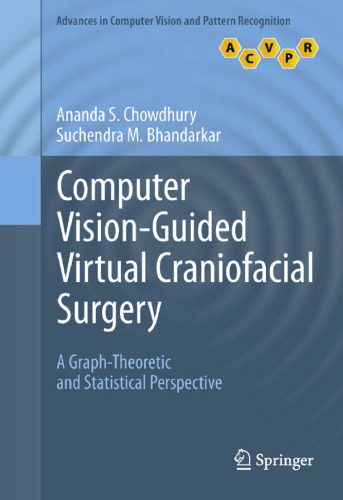 Computer Vision-Guided Virtual Craniofacial Surgery: A Graph-Theoretic and Statistical Perspective