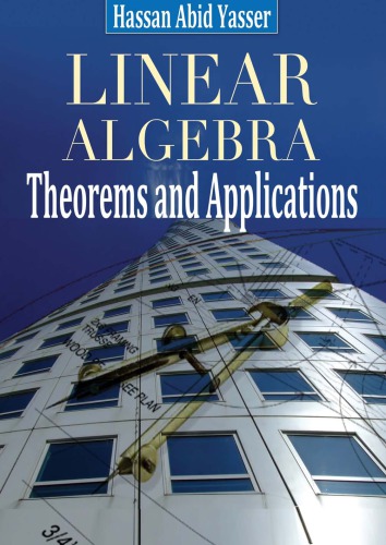 Linear algebra - theorems and applications