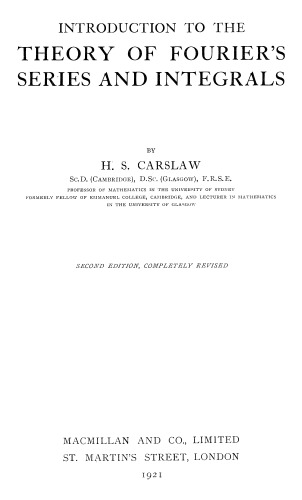 Introduction to the theory of Fourier's series and integrals