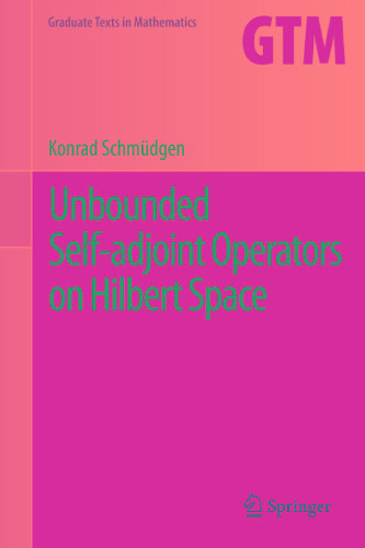 Unbounded Self-adjoint Operators on Hilbert Space