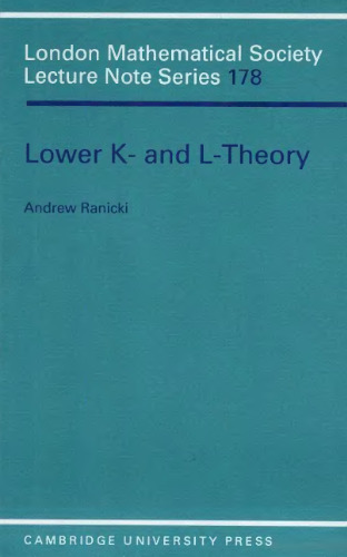 Lower K- and L-theory