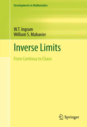 Inverse Limits: From Continua to Chaos